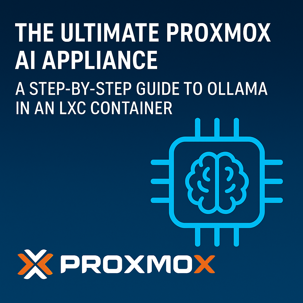 The Ultimate Proxmox AI Appliance: A Step-by-Step Guide to Ollama in an LXC Container